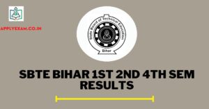 sbte-bihar-1st-2nd-4th-sem-result-sbteonline-in