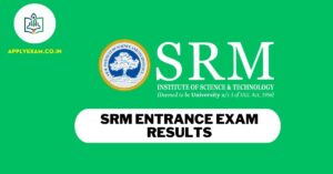srm-entrance-exam-results-link