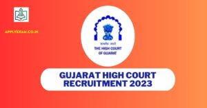 gujarat-high-court-recruitment-2023