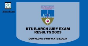 ktu-b-arch-jury-exam-result-ktu-edu-in