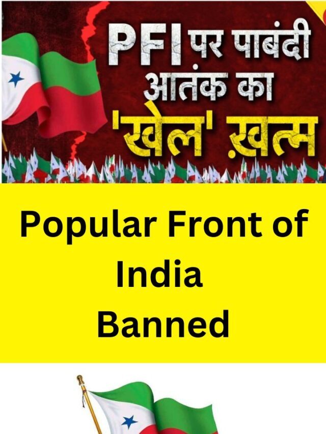 Popular Front of India PFI Banned