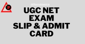 UGC NET Exam City Slip 2022 Link, Download UGC NET Admit Card @ ugcnet.nta.nic.in