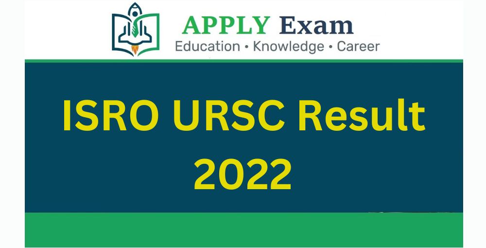 ISRO URSC Result 2022