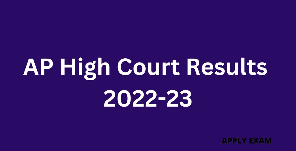 ap-high-court-results-2022-23