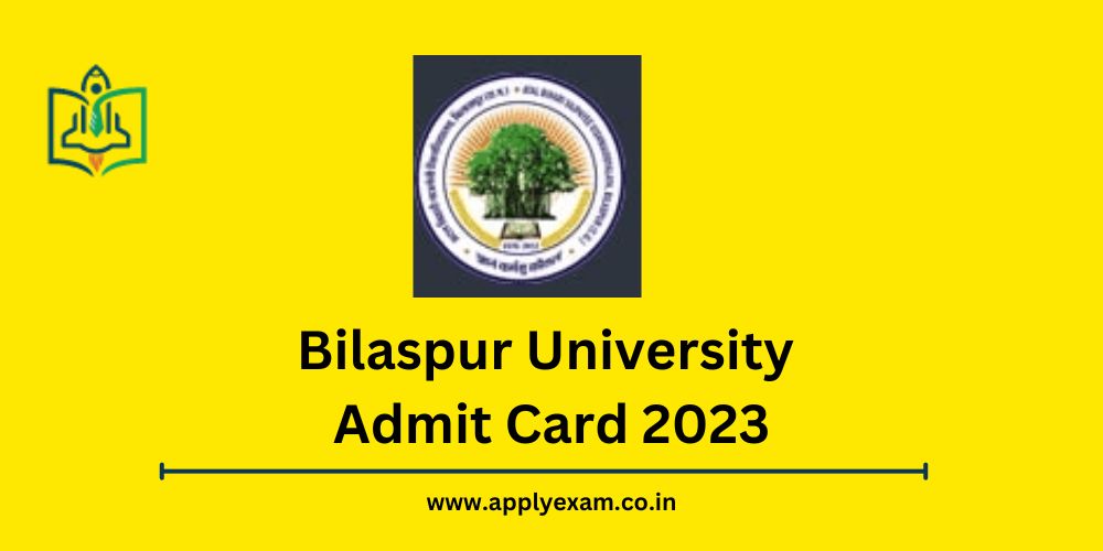 bilaspur-university-admit-card-2023