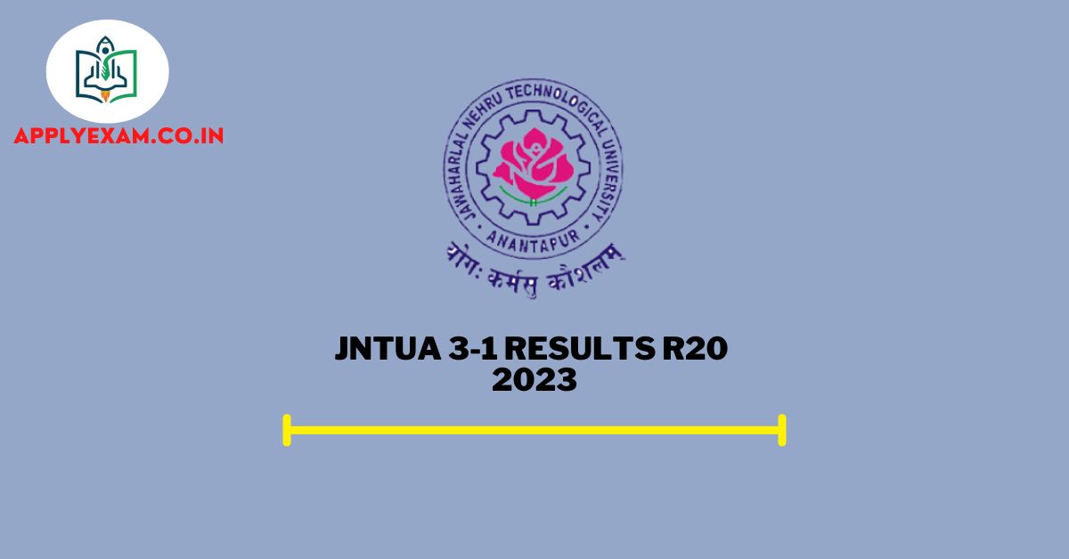 jntua-3-1-results-r20-jntua-ac-in