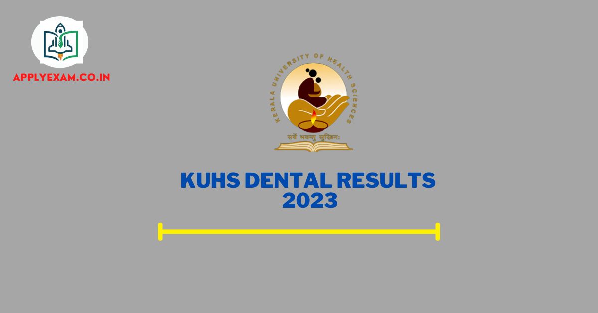 kuhs-dental-results-check