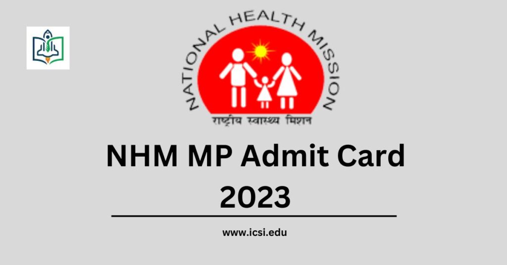 NHM MP Admit Card 2023 Download Process, Exam Date and Other Details
