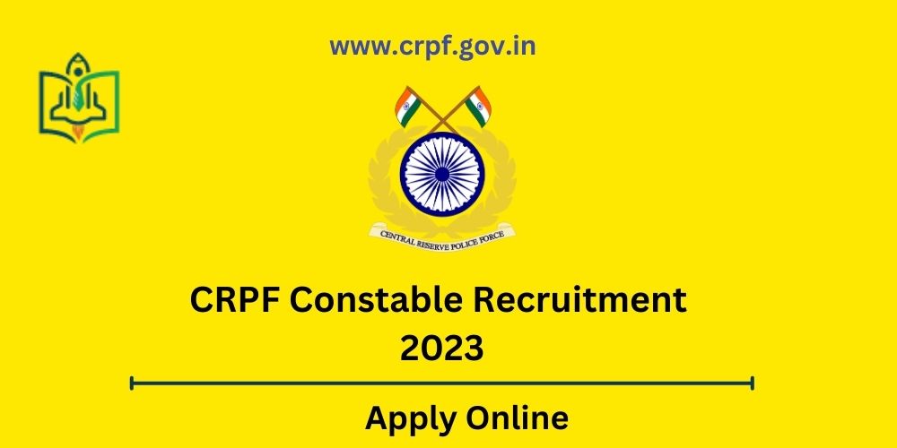 crpf-constable-recruitment-2023-apply-online-for-129929-vacancies