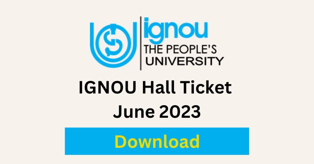 ignou-hall-ticket-june-2023