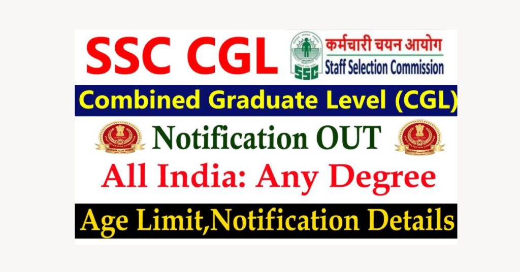 ssc-cgl-recruitment-2023-notification-released