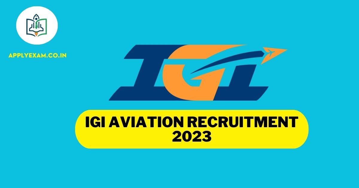 igi-aviation-recruitment-2023