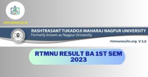 RTMNU Result BA 1st Sem 2023 (Link), Check Online @rtmnuresults.org