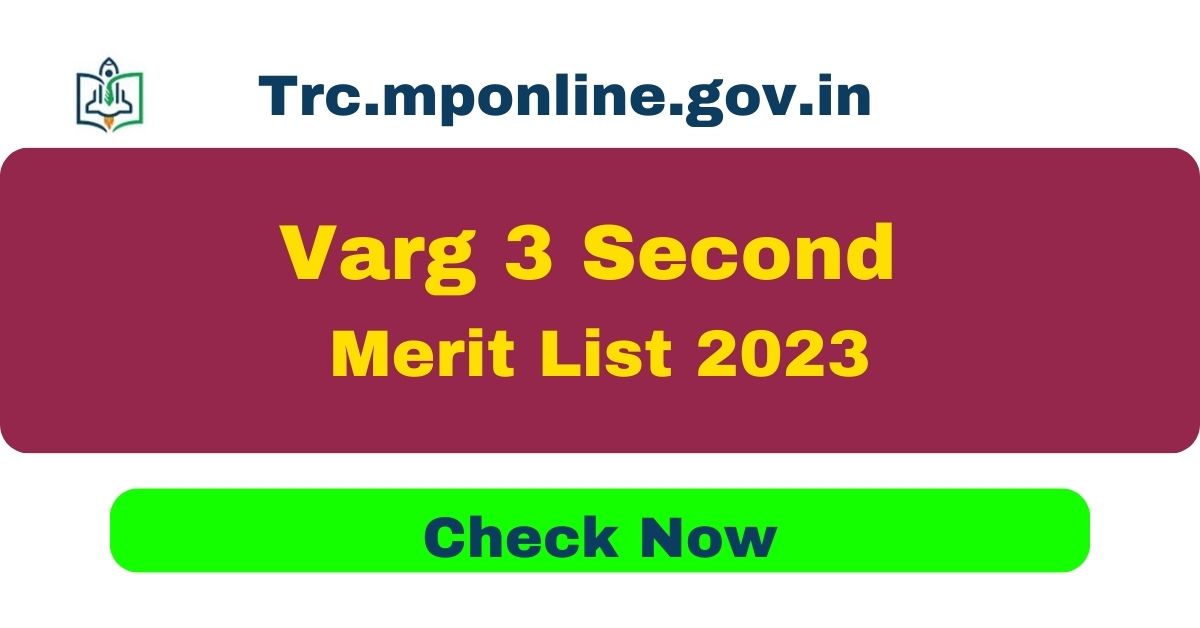 Varg 3 Second Merit List 2023
