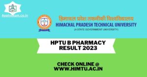 HPTU B Pharmacy Result 2023 (Link), Check Online @www.himtu.ac.in