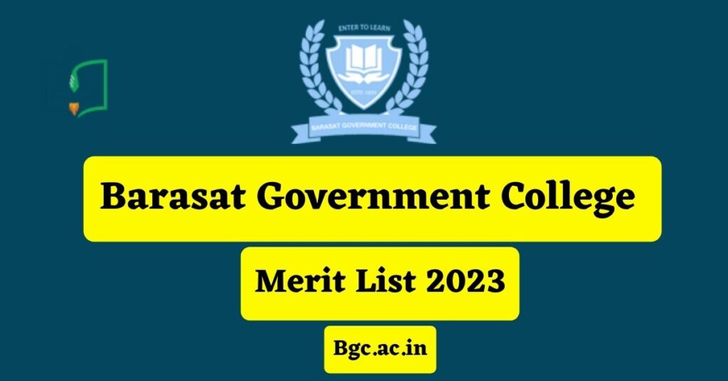 barasat-government-college-merit-list-2023-check-bgcacin