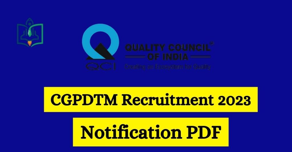 cgpdtm-recruitment-2023-notification-pdf
