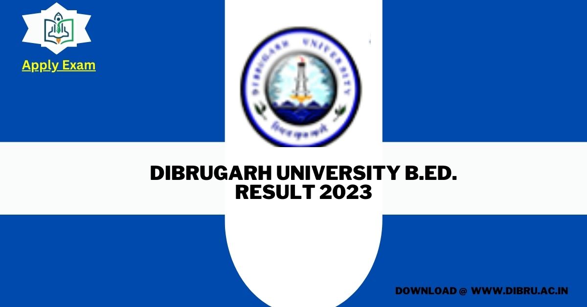 dibrugarh-university-b-ed-result-link