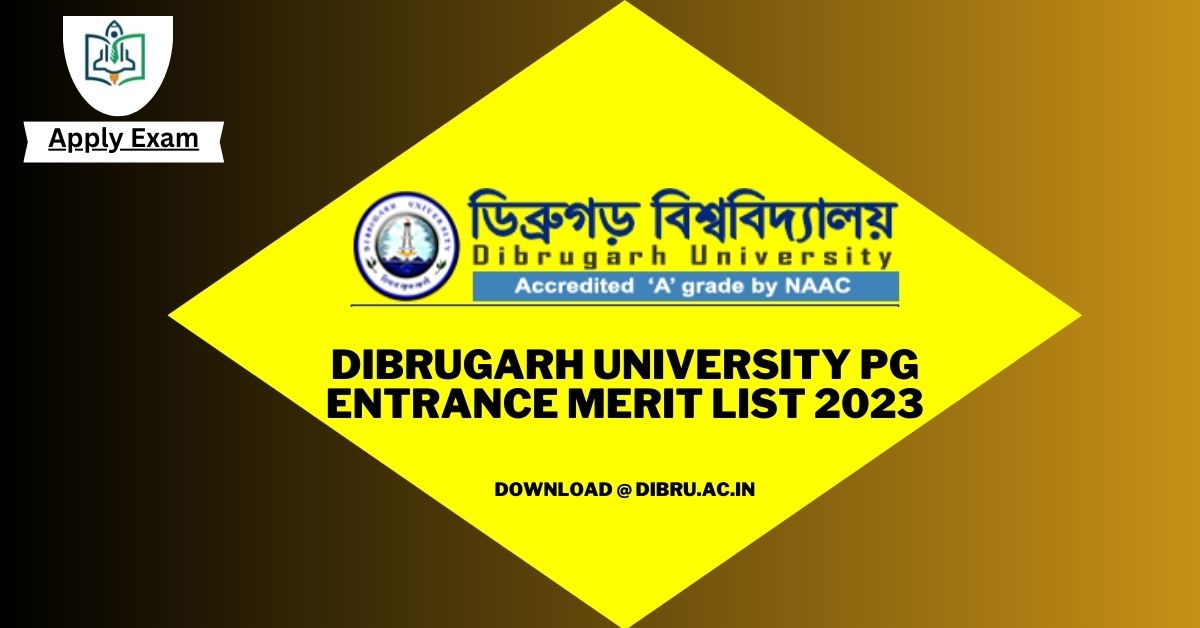 dibrugarh-university-pg-entrance-merit-list-link