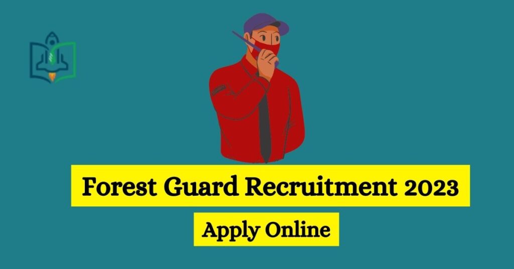 forest-guard-recruitment-2023-apply-online