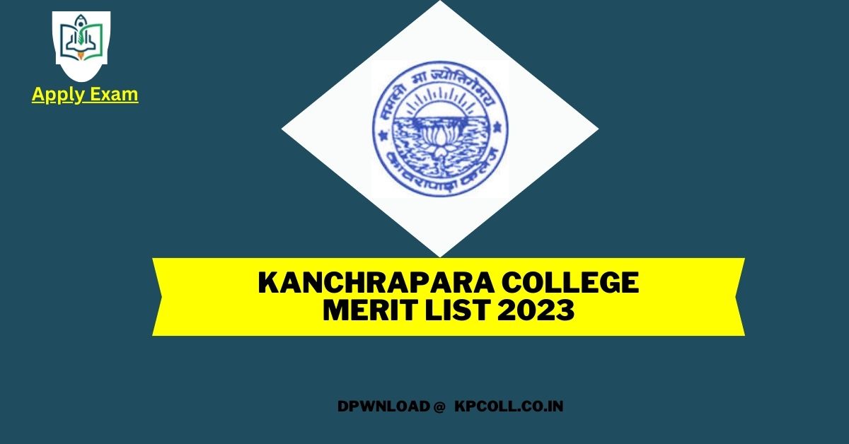 kanchrapara-college-merit-list-link