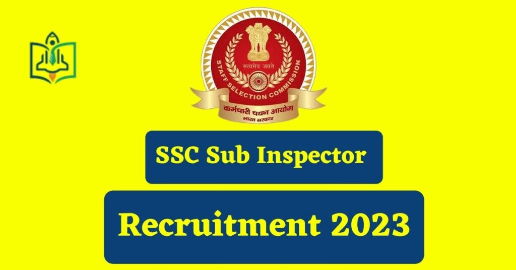 ssc-sub-inspector-recruitment-2023-apply-online