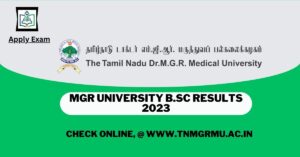 Dr MGR University Results 2023 B.Sc (Link), Download TNMGRMU B.Sc Degree Result
