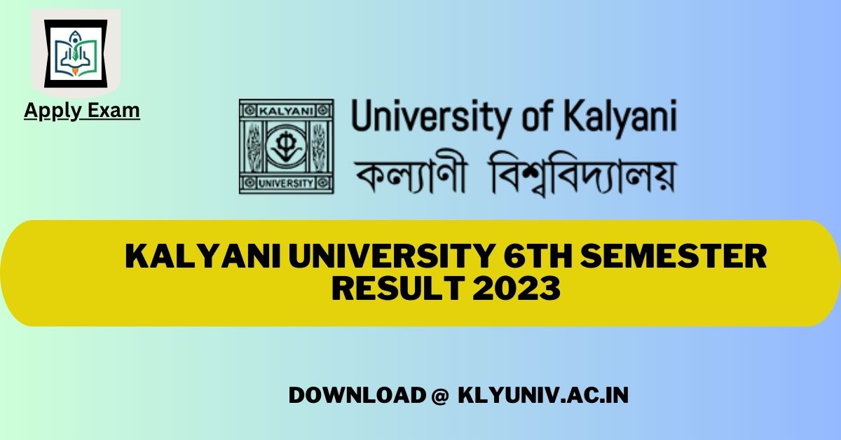 kalyani-university-6th-semester-result-klyuniv-ac-in