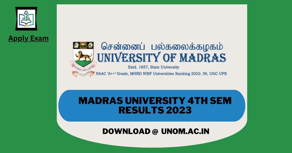 madras-university-4th-sem-result-unom-ac-in