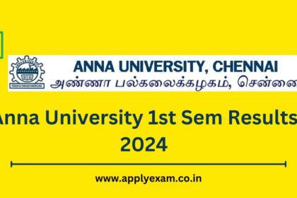 Anna University 1st Sem Results 2024