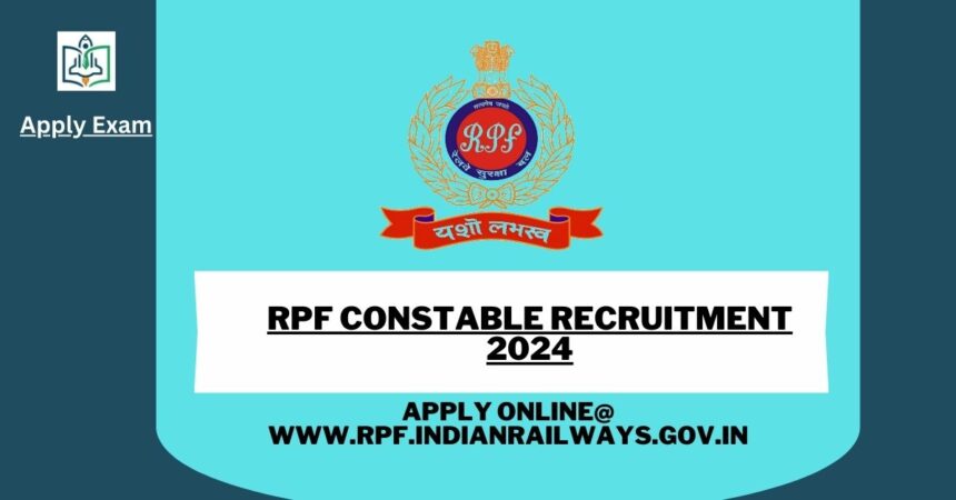 rpf-constable-recruitment-2024-apply-online